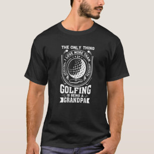 Golf Player for Golfing Grandpa Golfer T Shirt