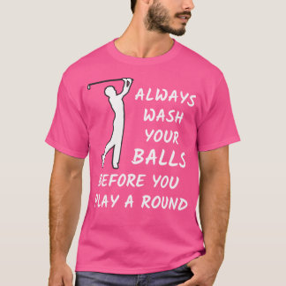 Golf-presentationen Tvättar alltid Bollar innan du T Shirt