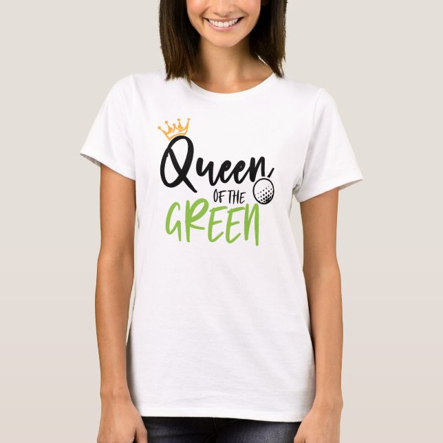 Golf Queen of the Grönt Funny Modern Girly T Shirt (Framsida)