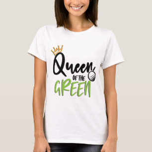 Golf Queen of the Grönt T Shirt