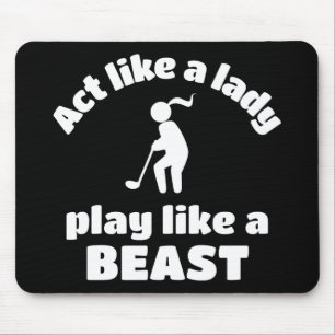 Golf: Spela som en dam spelar som en beast. Musmatta