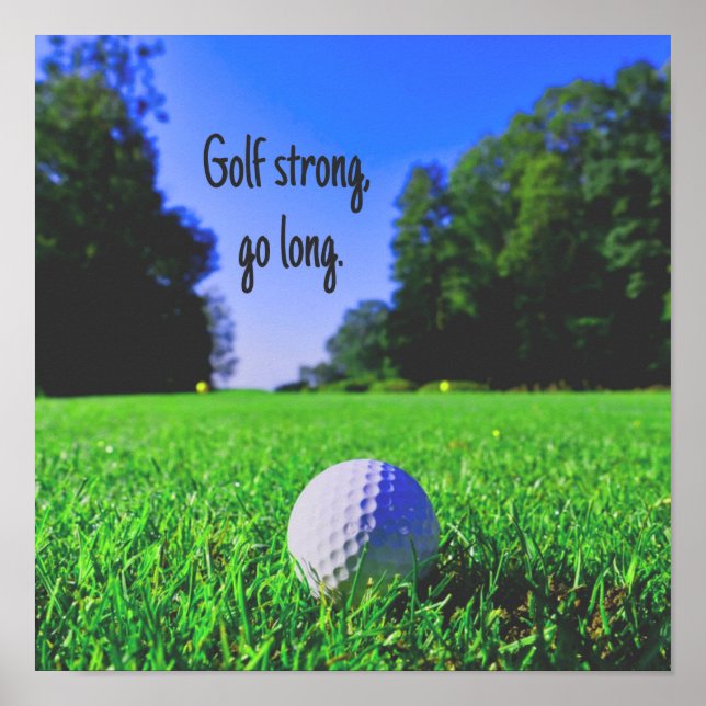 Golf strong go long,ilt golf boll poster (Framsidan)