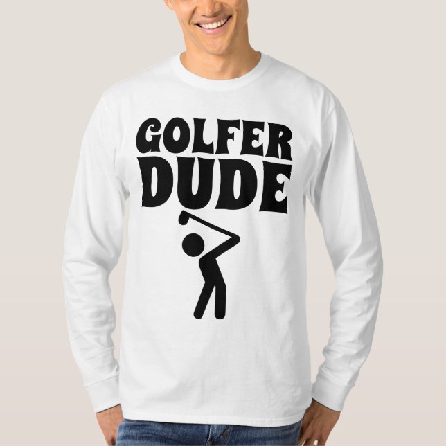 GOLF T-SHIRTS FÖR MANAR, GOLFER DUDE (Framsida)