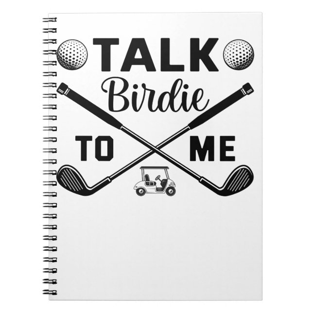 Golf Talk Birdie to Me Funny Anteckningsbok (Framsidan)