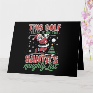 Golf Team är på jul tomtens naughty lista Xmas San Kort