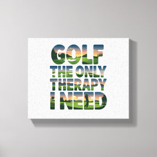 Golf the Only Therapy, Trendig Canvastryck
