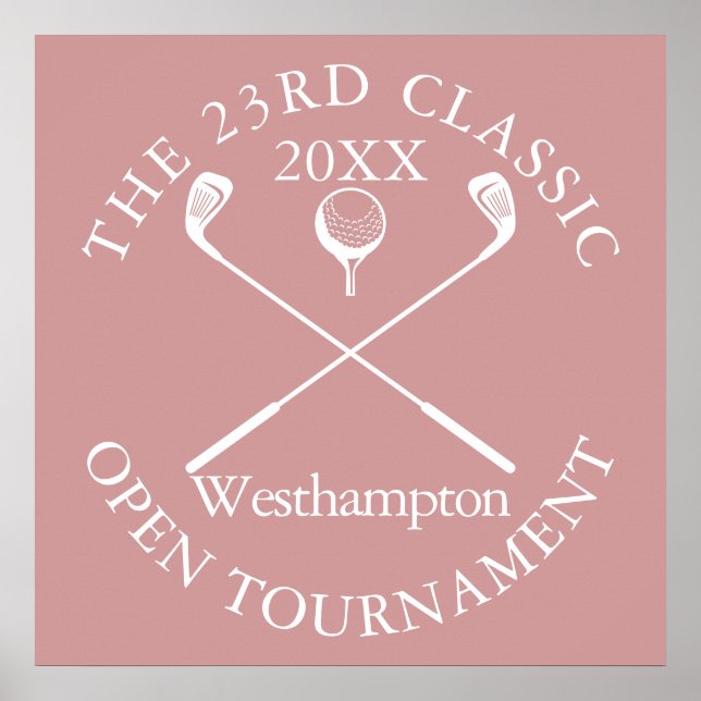 Golf Tournament Classic Event Dusty Rose Pink Sign Poster (Framsidan)