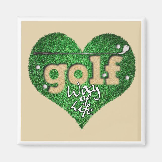 Golf Way Life Quote Golf Klubb Boll Grönts Magnet (Framsidan)