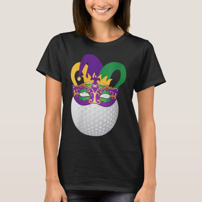 Golf Wearing Mardi Gras Carnival Mask Golf Älskare T Shirt (Framsida)