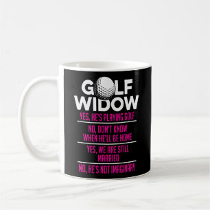 Golf Widow-frun är fortfarande gift Golfer Funny Kaffemugg