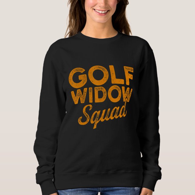 Golf Widow Maka Squad Golfer Golfing 1 T Shirt (Framsida)