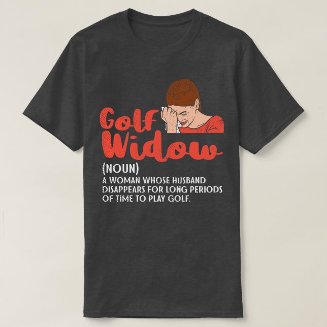 Golf Widow T Shirt (Design framsida)