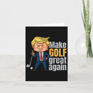 Golfande Pro-trump - Gör golf bra igen Kort
