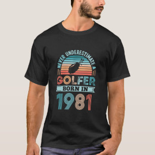 Golfer, född 1981 Golfing 40:e födelsedagspresente T Shirt