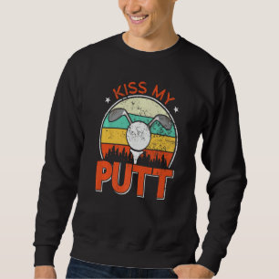 Golfer Kiss My Putt Golf Player Lång Ärmad Tröja