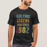 Golfer Legend 1982 40th Birthday Golf 40 Years Gol T Shirt<br><div class="desc">Golfer Legend 1982 40:e födelsedag Golf 40 år Golfing</div>