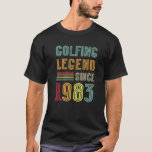 Golfer Legend 1983 40th Birthday Golf 40 Years Gol T Shirt<br><div class="desc">Golfer Legend 1983 40th Birthday Golf 40 Years Golfing</div>