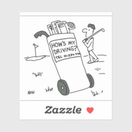 Golfer med skylt: Hur går det med min körning? Fun Klistermärken