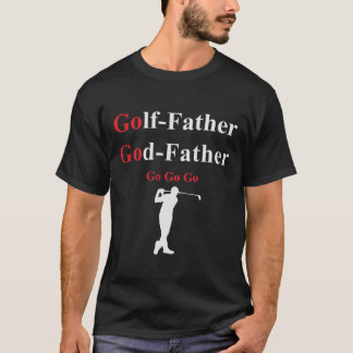 GolffarGodfather. T Shirt