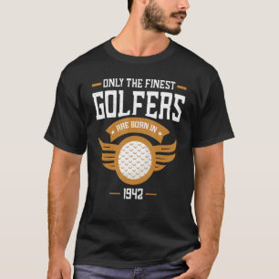 Golfing 1942 80 Birthday 80 Year Old Golfer T Shirt