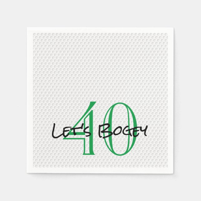 Golfing Birthday 40 LÅT OSS BOGEY Funny Golf Boll Pappersservett (Framsidan)