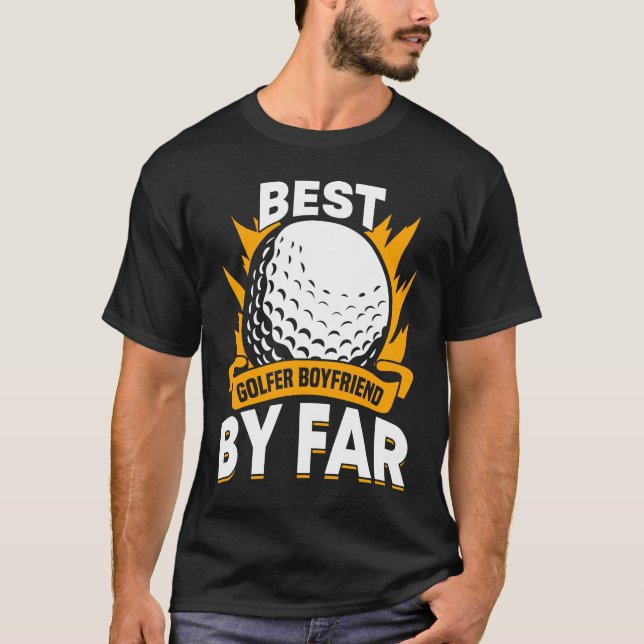 Golfing Golf Player Coach Golfer Boyfriend T Shirt (Framsida)