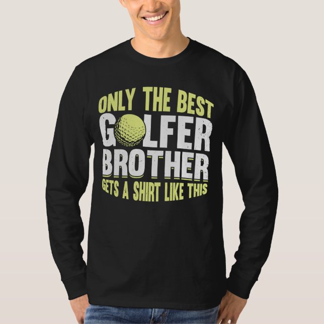 Golfing Golf Player Coach Golfer Brother 1 T Shirt (Framsida)