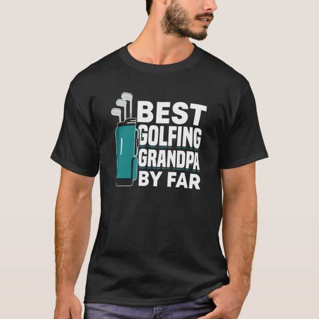 Golfing Golf Player Coach Grandfather Golfer Dad G T Shirt (Framsida)