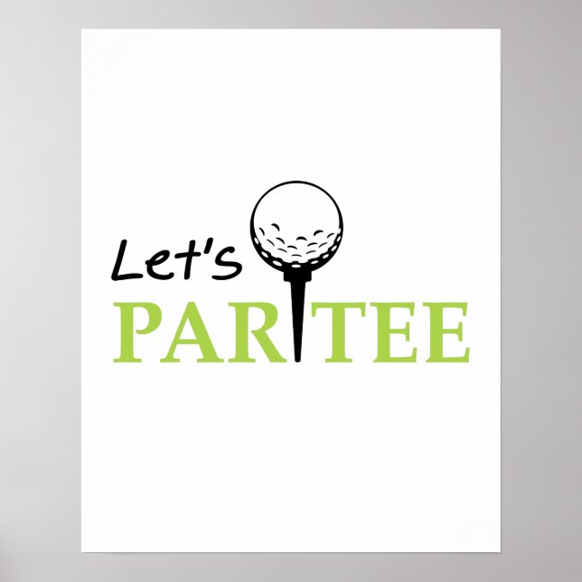 Golfing Golfer Låt oss Par Golf Funny Party Poster (Framsidan)