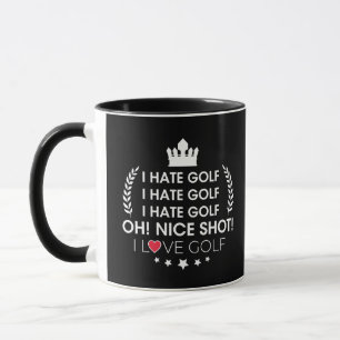 Golfing memes, jag hatar golf! Snyggt skott i kärl Mugg