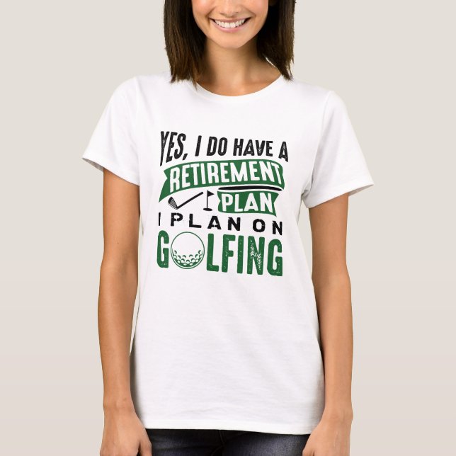 Golfing-plan för pension t shirt (Framsida)