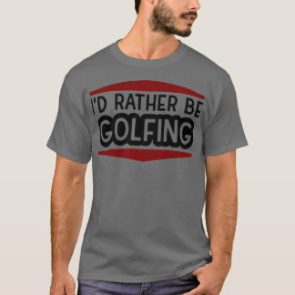 Golfing T Shirt