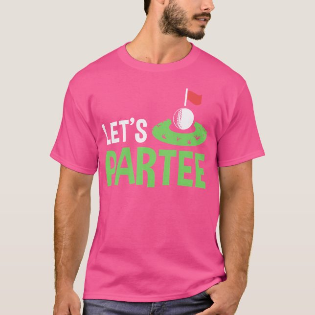 Golfspelardräkt Golfkläder Golfskämt Let's T Shirt (Framsida)