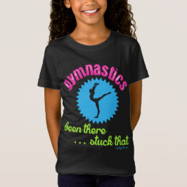 Golly flickor - gymnastik som där vars… fastnad t-shirt