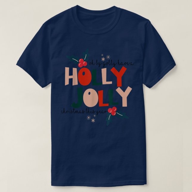 Golly ska ha en Julafton-jul. T Shirt (Design framsida)