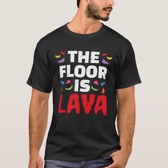 Golv är klimatbostad i Lava T Shirt (Framsida)