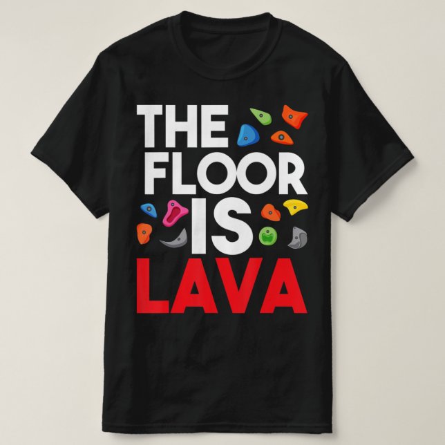 Golv är Lava Bouldering Wall Kliber Sten Cl T Shirt (Design framsida)