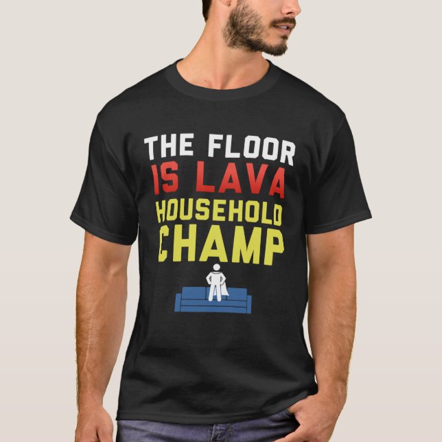 Golv är Lava Household Champ Lava Kids T Shirt (Framsida)