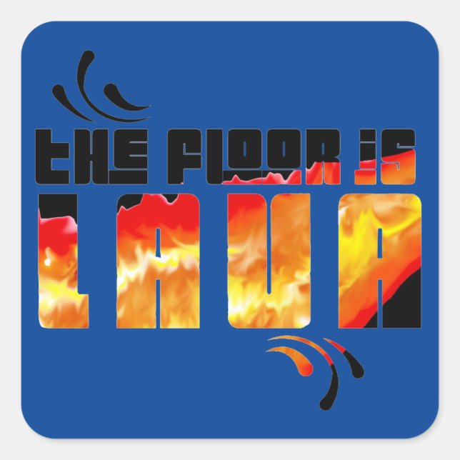 Golv är lavatorget. fyrkantigt klistermärke (Framsida)