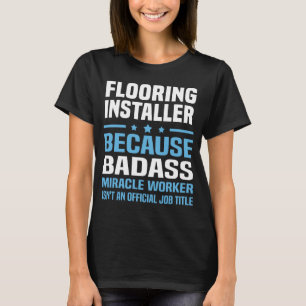 Golvinstallatör T Shirt