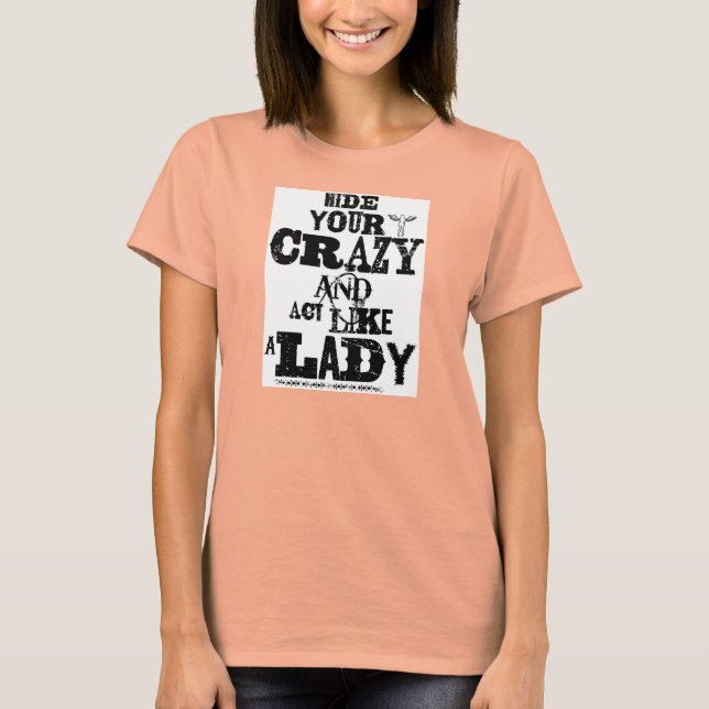GÖM DIN CRAZY TEE (Framsida)
