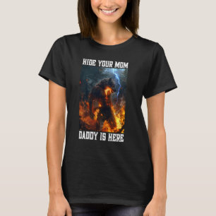 Göm din Mamma pappa är här. T Shirt