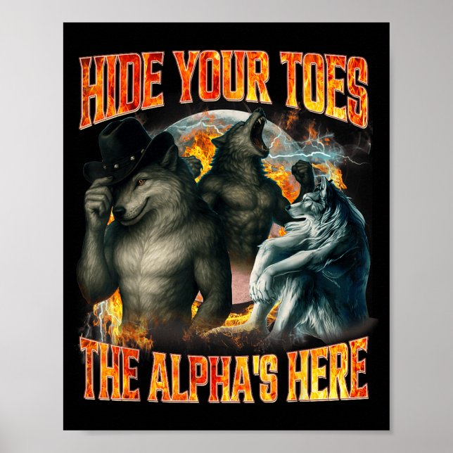 Göm dina tår Alfans är här Rolig Alpha varg M Poster (Framsidan)