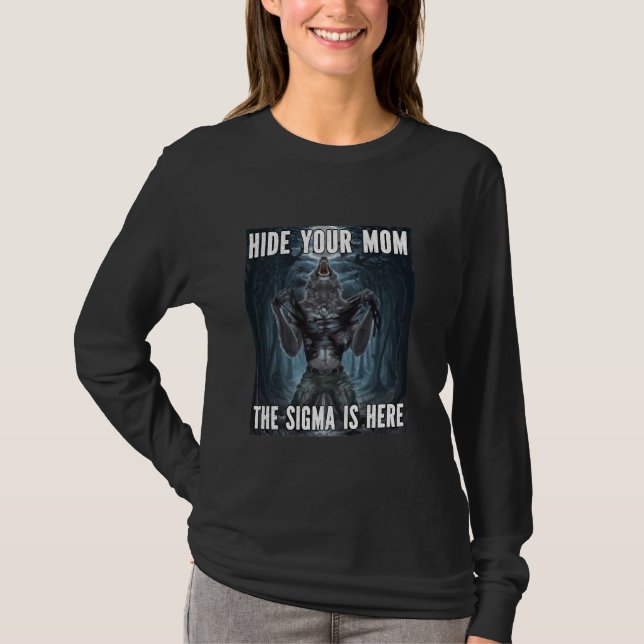 Göm ditt Mamma Sigma Funny Alpha Werevargs Varg Me T Shirt (Framsida)