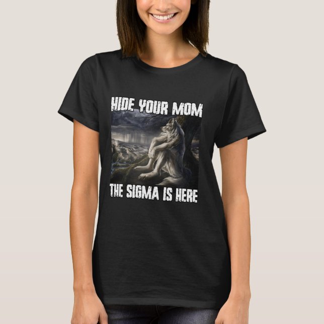 Göm Mamma att Sigma är här för en fin varulvsull T Shirt (Framsida)