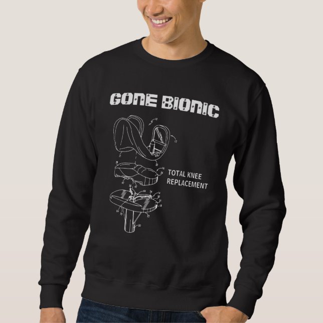 Gone Bionic Totalt Höftledsbyte Roligt Brutna Ben Lång Ärmad Tröja (Framsida)