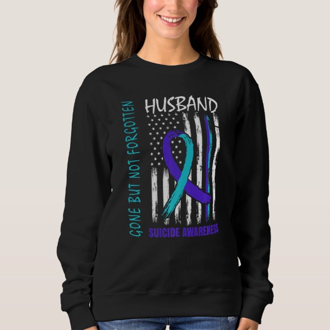 Gone But Not Forgotten Husband Suicide Awareness F T Shirt (Framsida)