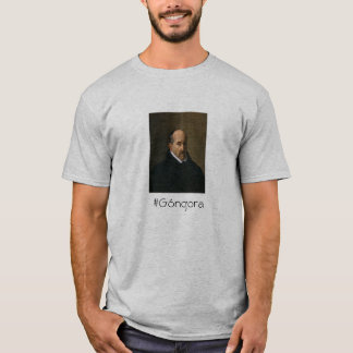 Góngora por Velazquez T Shirt