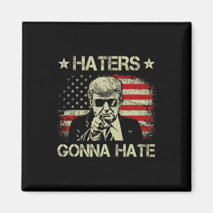 Gonna Hate Mitten Finger Funny Trump 2024 Presiden Magnet