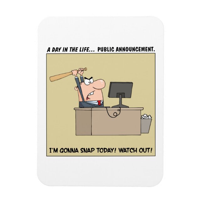 Gonna Snap (Arg Worker) Magnet (Vertikal)